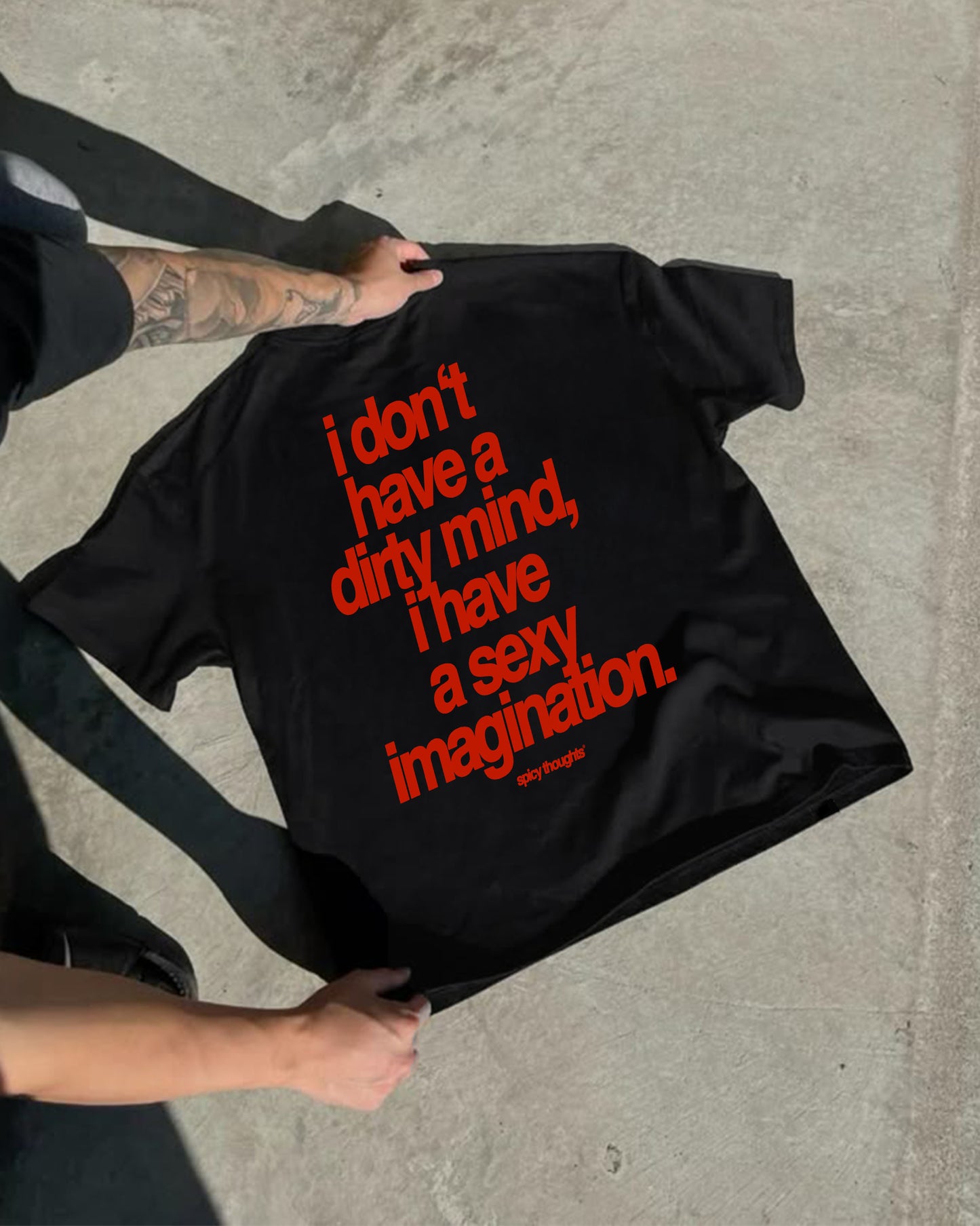 Heavy Oversized Tee - Sexy Imagination