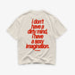 Heavy Oversized Tee - Sexy Imagination