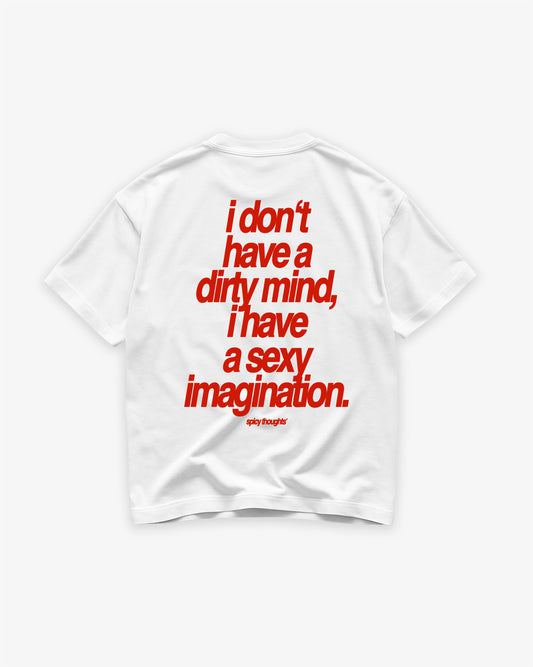 Heavy Oversized Tee - Sexy Imagination