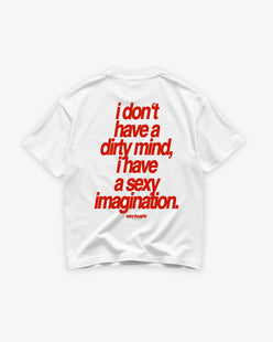 Heavy Oversized Tee - Sexy Imagination
