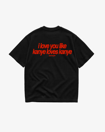 Heavy Oversized Tee - Kanye Loves Kanye