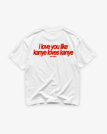 Heavy Oversized Tee - Kanye Loves Kanye