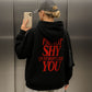 Oversized Hoodie - I'm Not Shy I Just Don't Like You