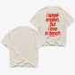Heavy Oversized Tee - I Speak English, But I Love In French Tee