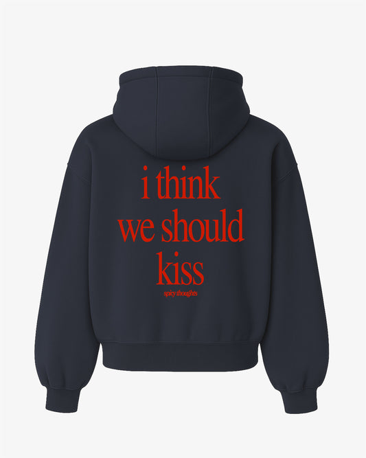 Oversized Hoodie - I Think We Should Kiss