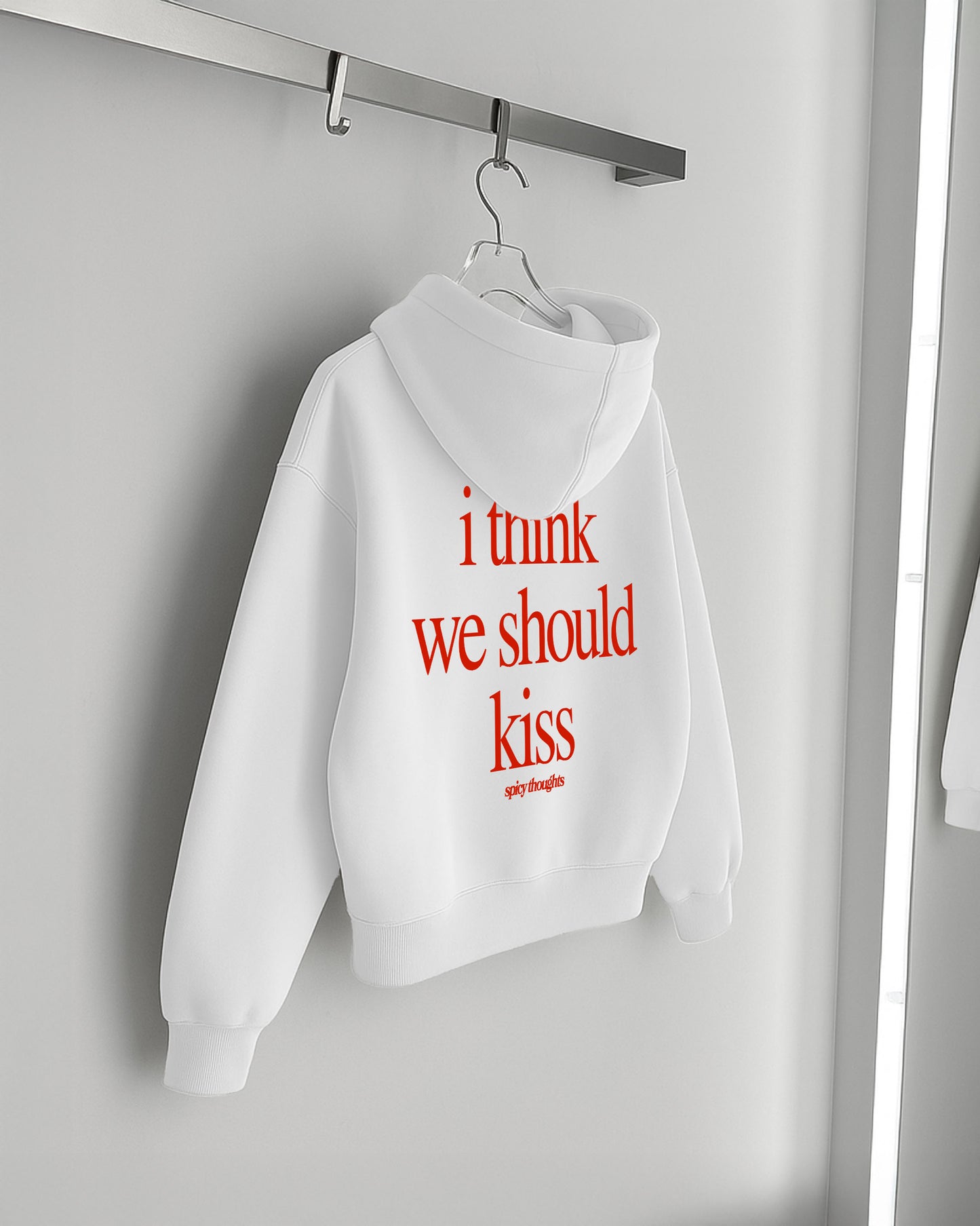 Oversized Hoodie - I Think We Should Kiss