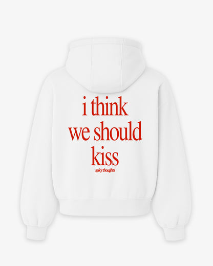 Oversized Hoodie - I Think We Should Kiss