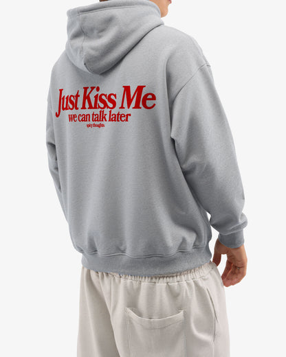 Oversized Hoodie - Just Kiss Me