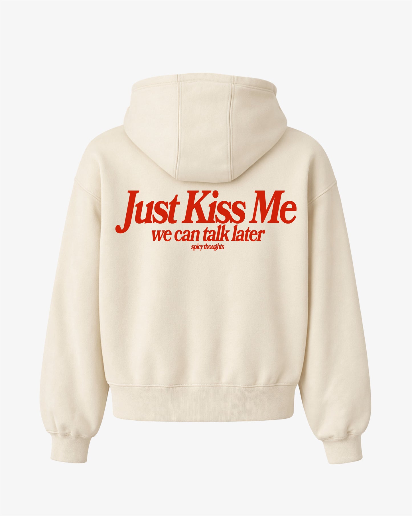 Oversized Hoodie - Just Kiss Me