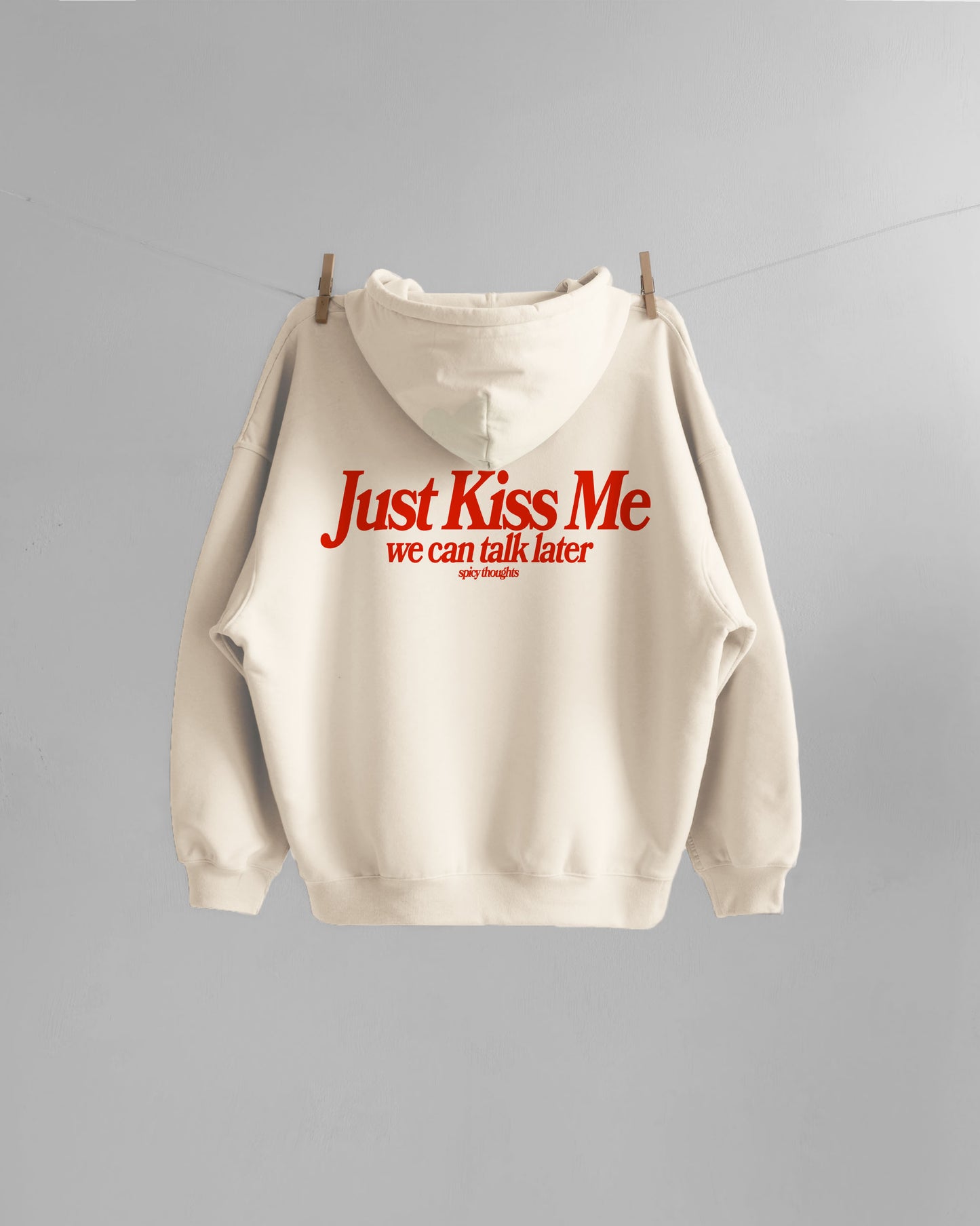 Oversized Hoodie - Just Kiss Me