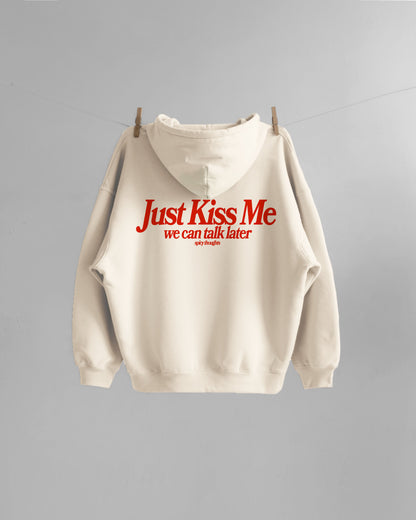 Oversized Hoodie - Just Kiss Me