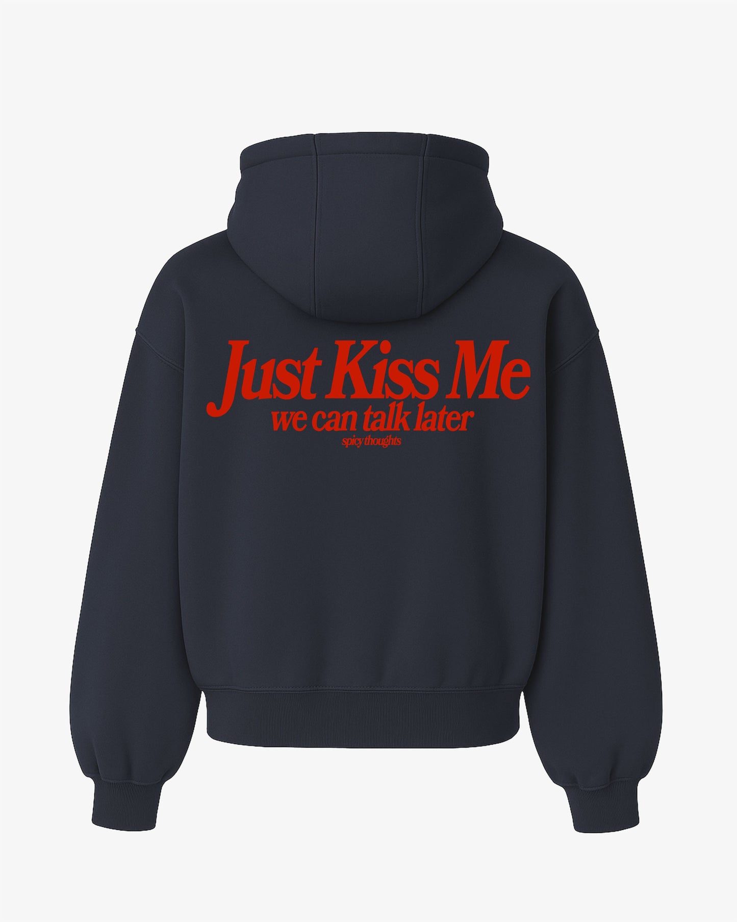 Oversized Hoodie - Just Kiss Me