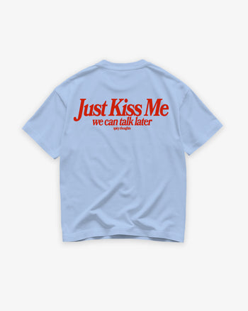Heavy Oversized Tee - Just Kiss Me