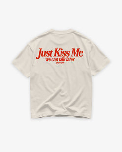 Heavy Oversized Tee - Just Kiss Me