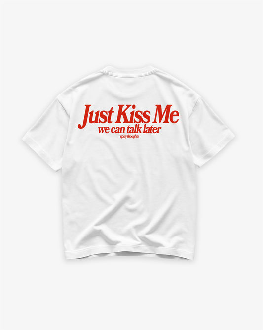 Heavy Oversized Tee White - Just Kiss Me