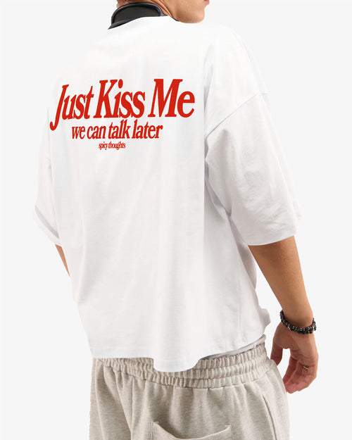 Heavy Oversized Tee White - Just Kiss Me