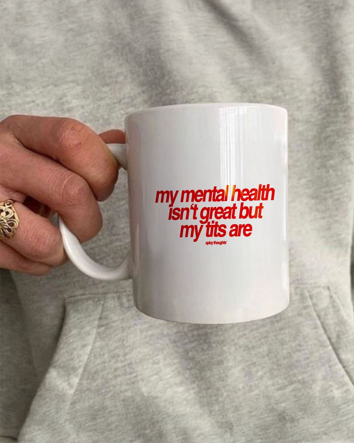 Ceramic Cup - My Mental Health Isn’t Great, But My Tits Are