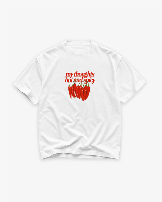 Heavy Oversized Tee White - My Thoughts Hot And Spicy