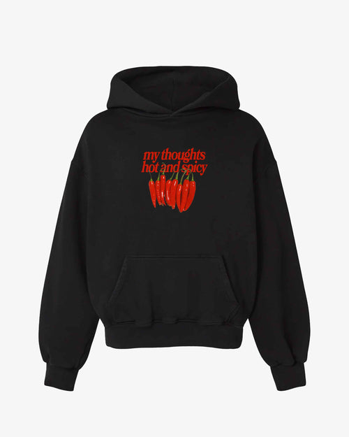 Oversized Hoodie Black - My Thoughts Hot And Spicy