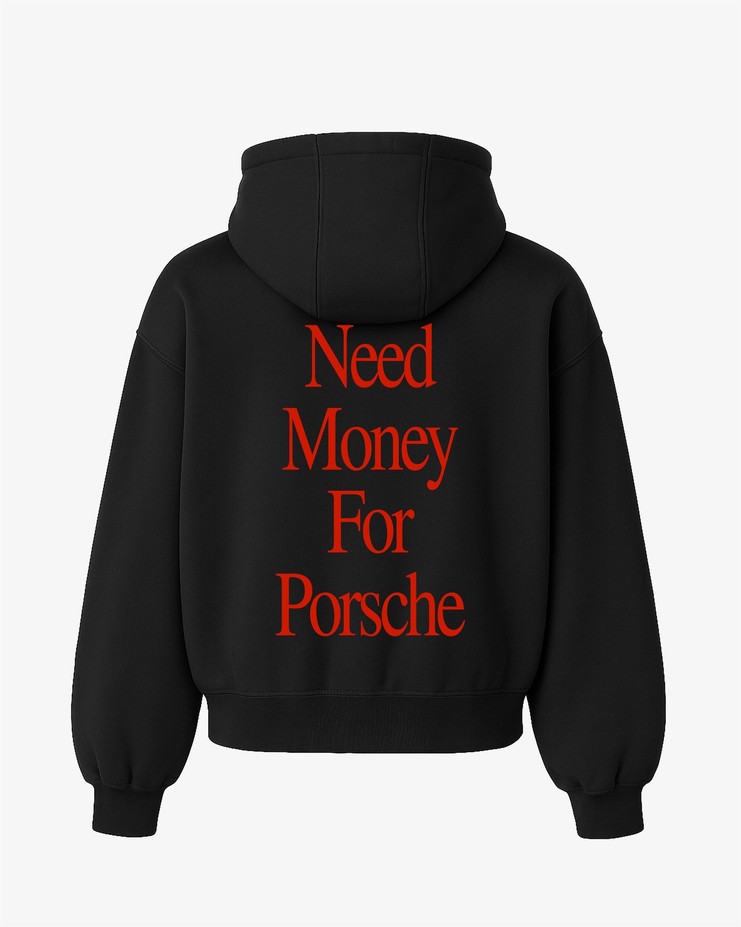 Oversized Hoodie - Need Money For Porsche