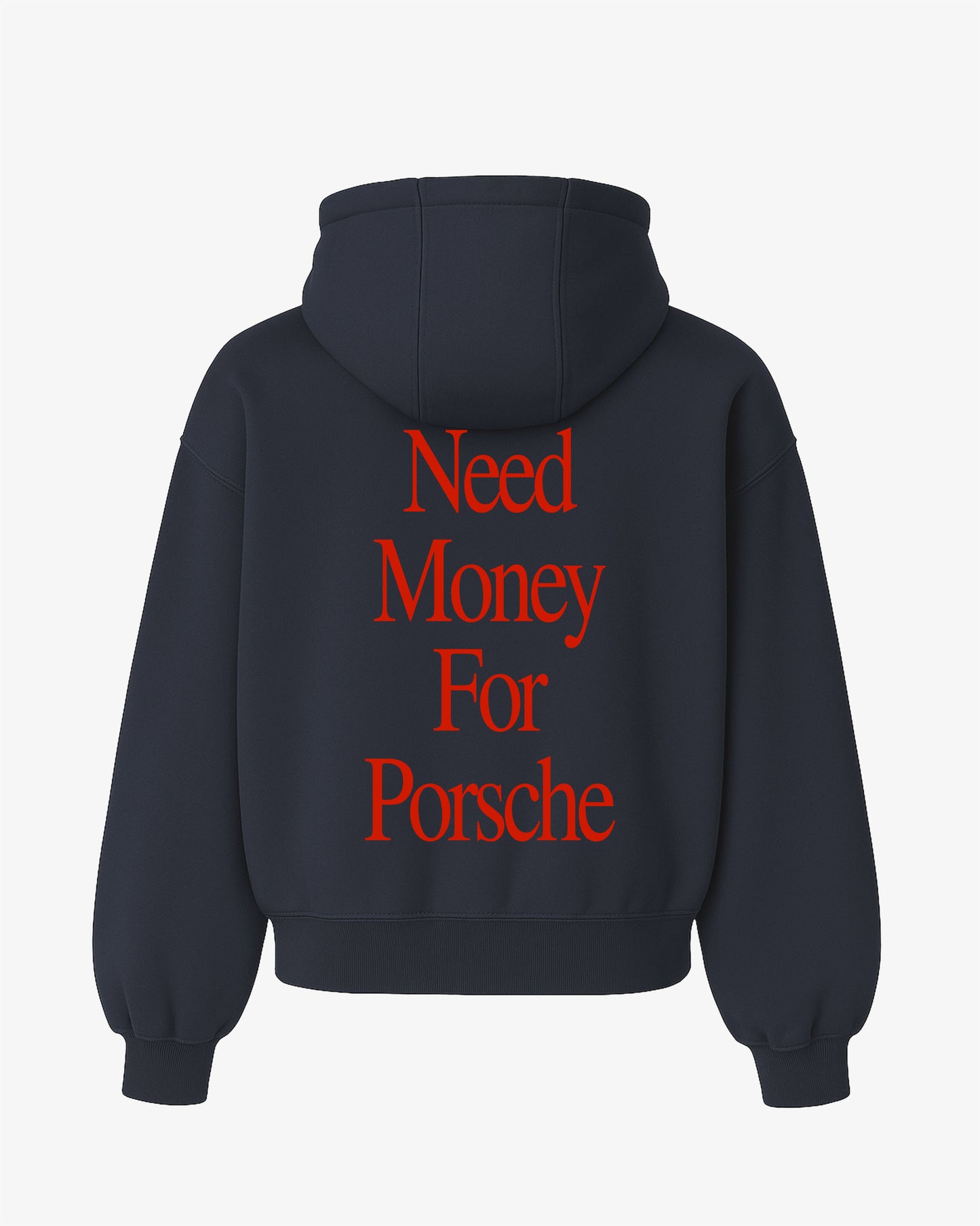 Oversized Hoodie - Need Money For Porsche