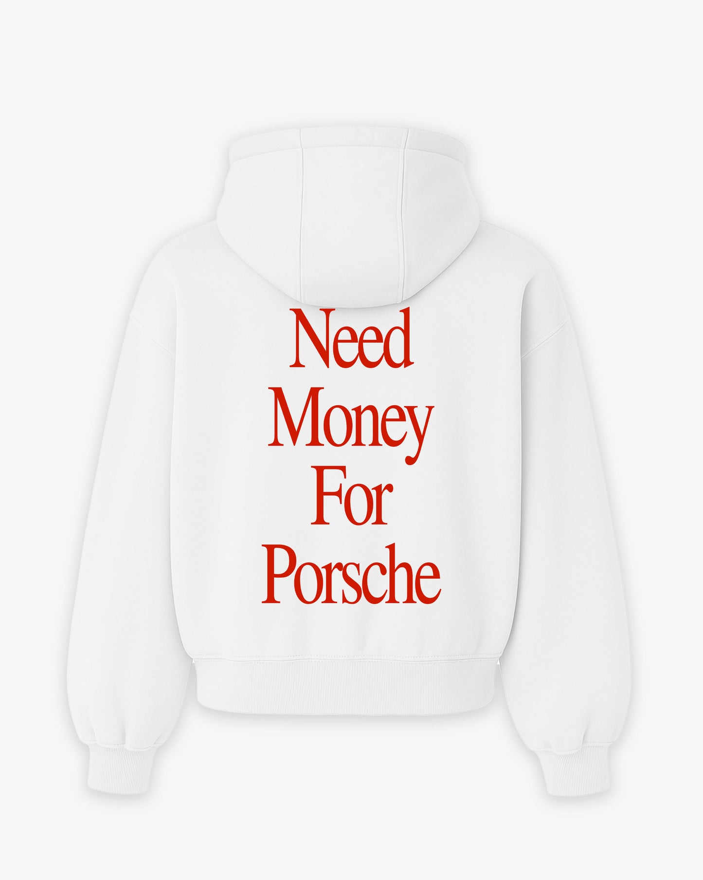 Oversized Hoodie - Need Money For Porsche