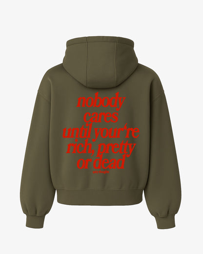 Oversized Hoodie - Nobody Cares Until You’re Rich