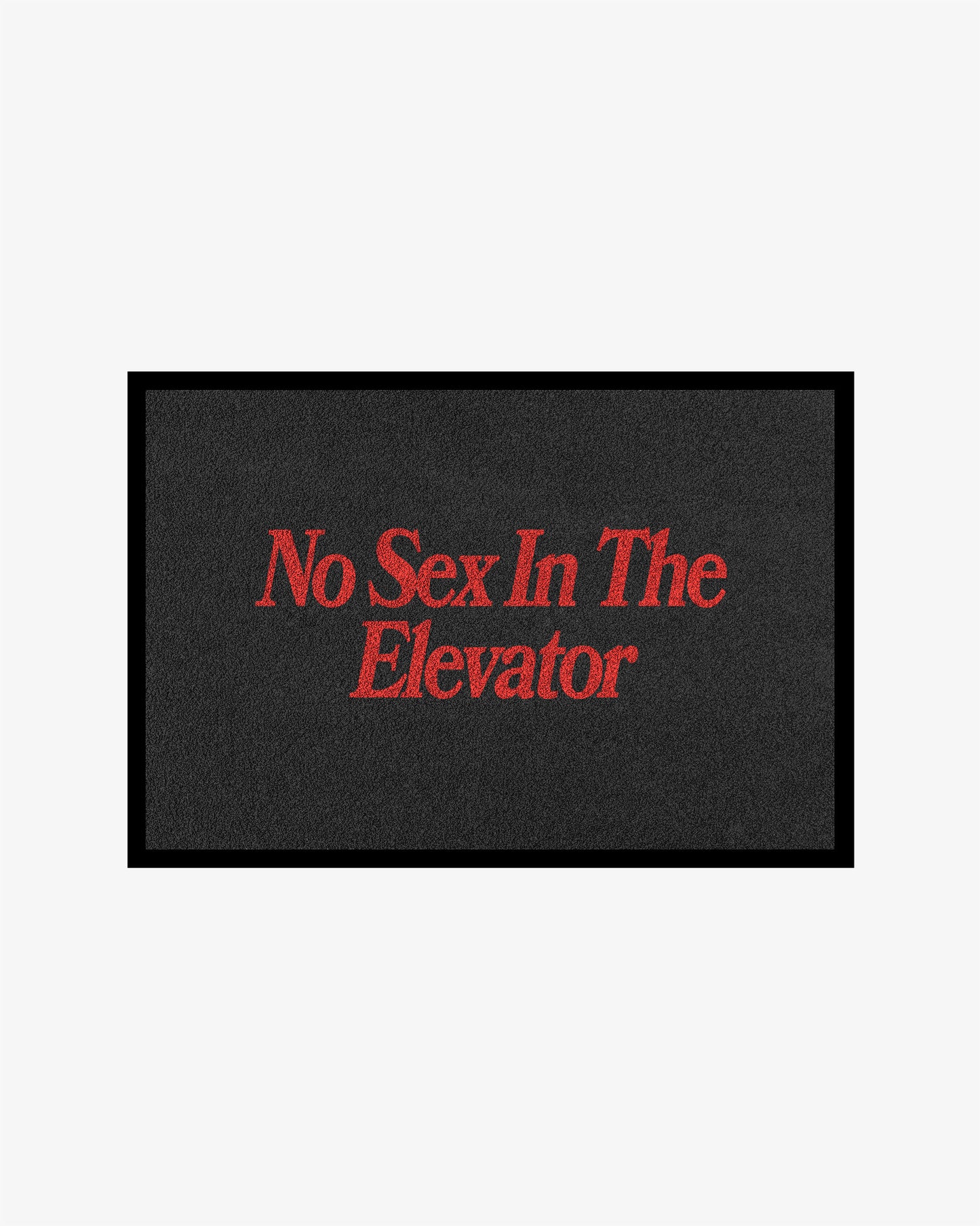 Doormat – No Sex In The Elevator
