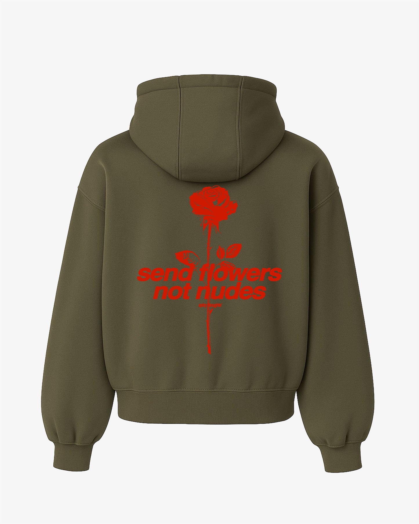 Oversized Hoodie - Send Flowers Not Nudes