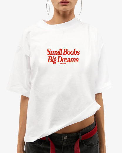 Heavy Oversized Tee White - Small Boobs, Big Dreams