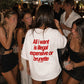 Heavy Oversized Tee - All I Want Tee – Illegal, Expensive or Brunette