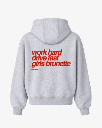 Oversized Hoodie - Work Hard Drive Fast Girls Brunette